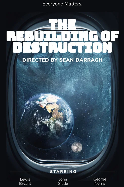 The Rebuilding of Destruction постер