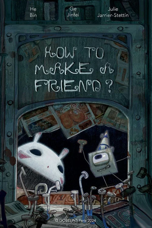 How To Make A Friend постер