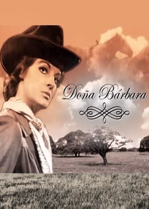 Doña Bárbara постер