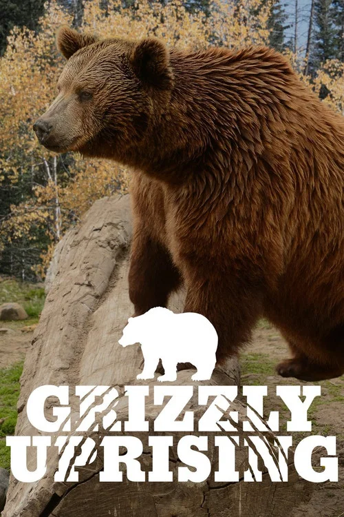 Grizzly Uprising постер