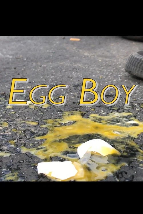 Egg Boy постер