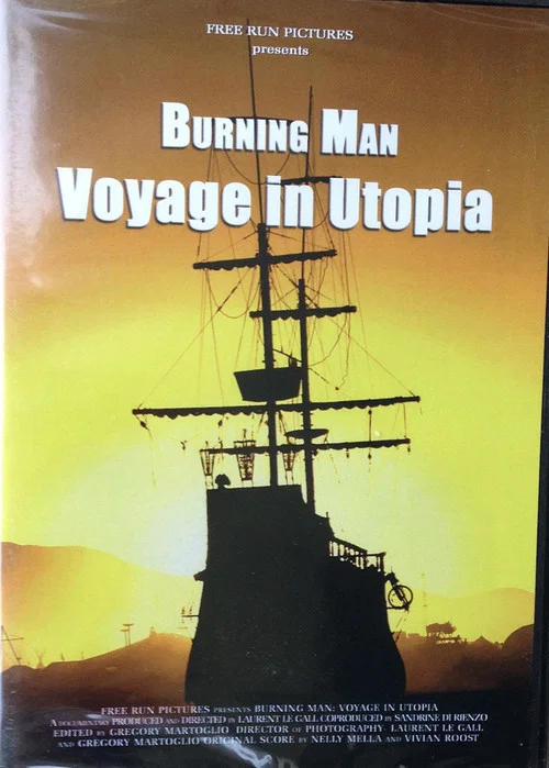 Burning Man: Voyage in Utopia постер