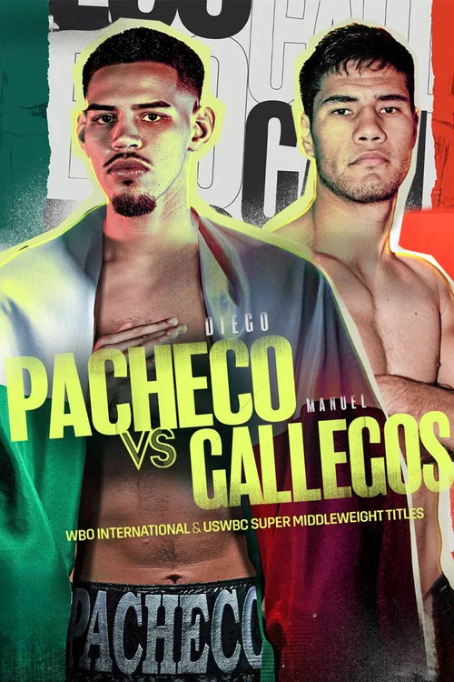Diego Pacheco vs. Manuel Gallegos постер