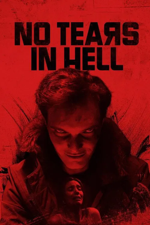 No Tears in Hell постер