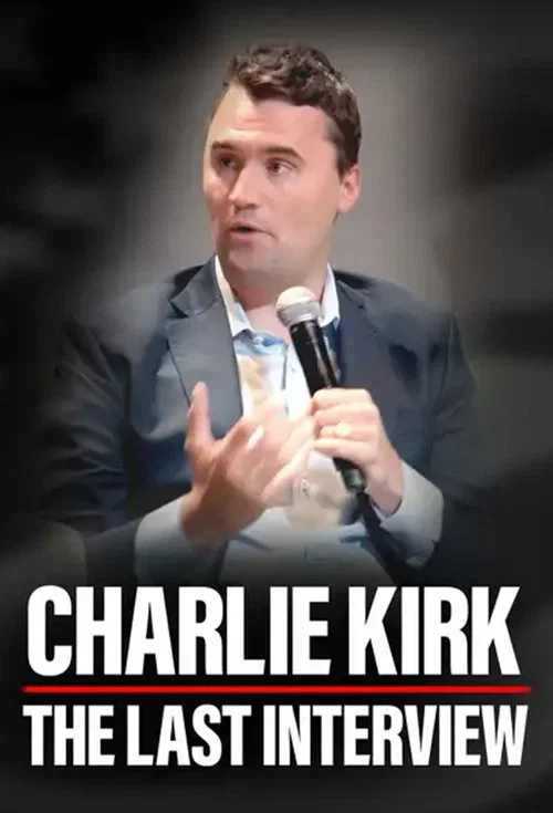 Charlie Kirk: The Last Interview постер