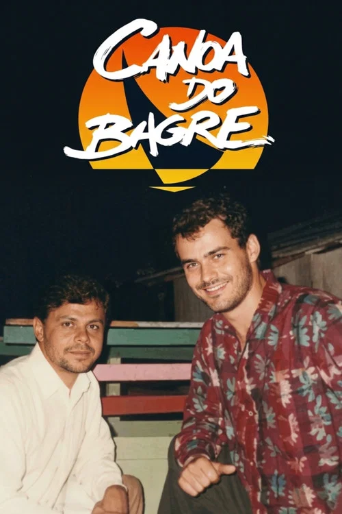 Canoa do Bagre постер