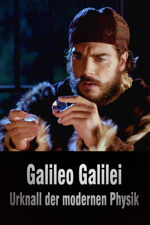 Galileo Galilei - Urknall der modernen Physik постер