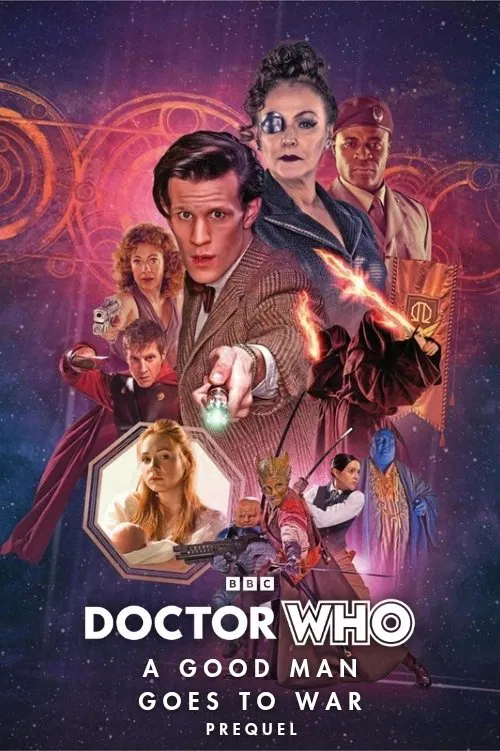 Doctor Who: A Good Man Goes to War - Prequel постер