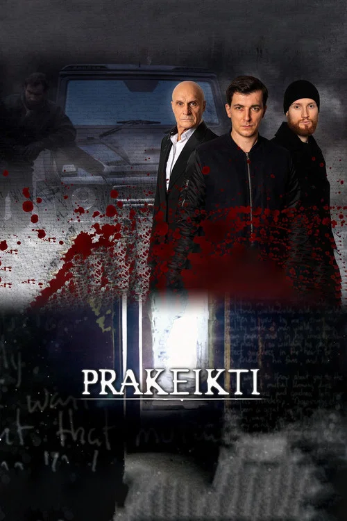 Prakeikti постер