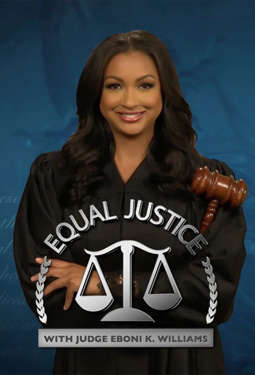 Equal Justice with Judge Eboni K. Williams постер