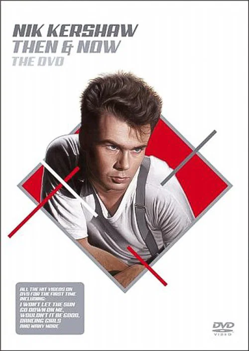 Nik Kershaw Then & Now The DVD постер