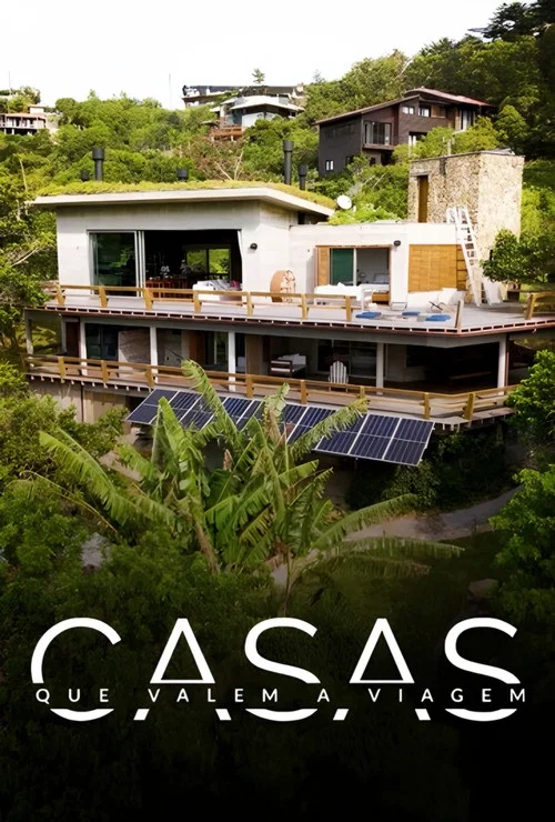 Casas Que Valem A Viagem постер