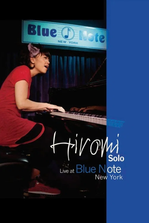 Hiromi - Solo: Live At Blue Note New York постер