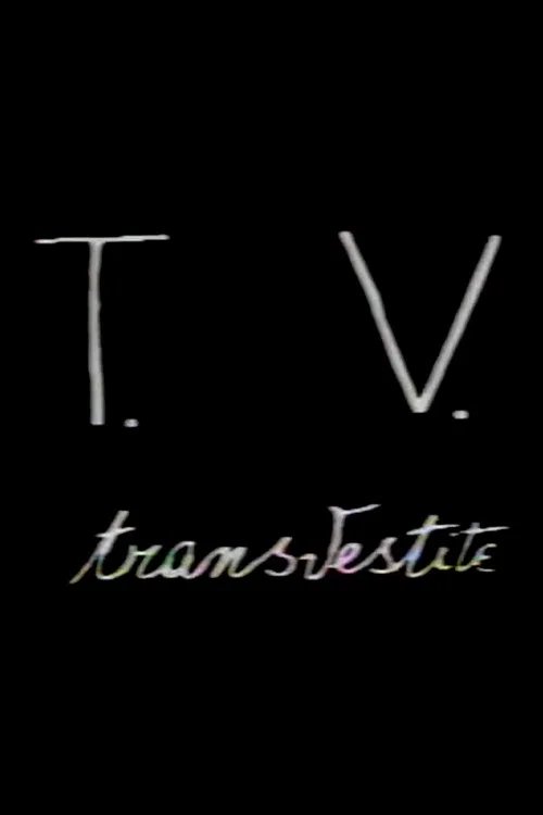 T.V. Transvestite постер