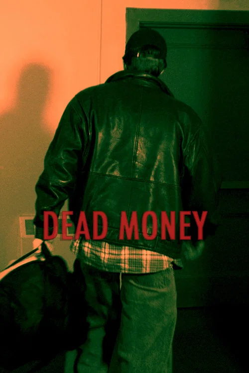 DEAD MONEY постер