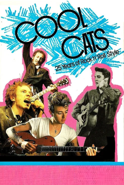 Cool Cats: 25 Years of Rock 'n' Roll Style постер