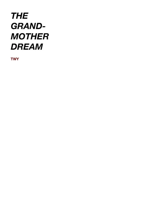 The Grandmother Dream постер