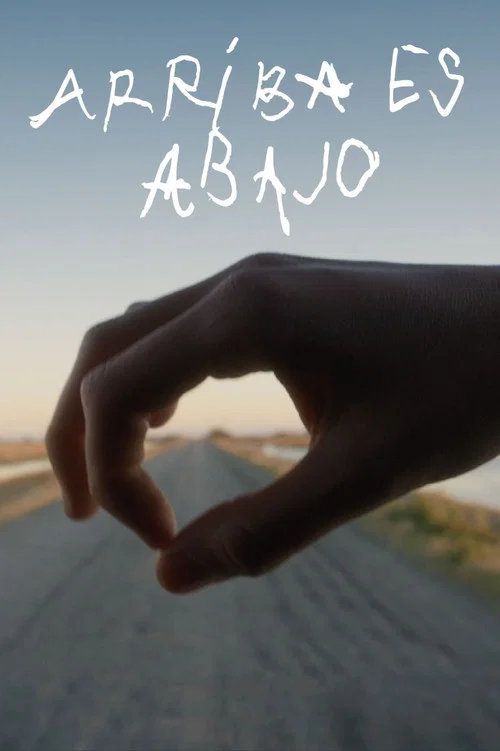 Arriba es Abajo постер