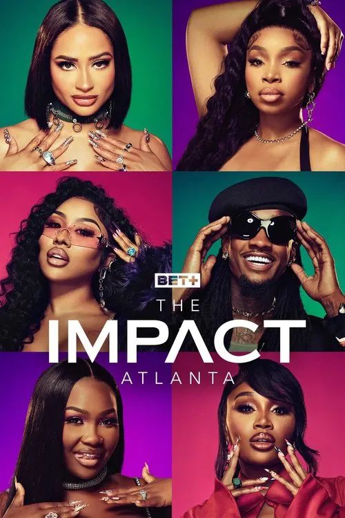 The Impact: Atlanta постер