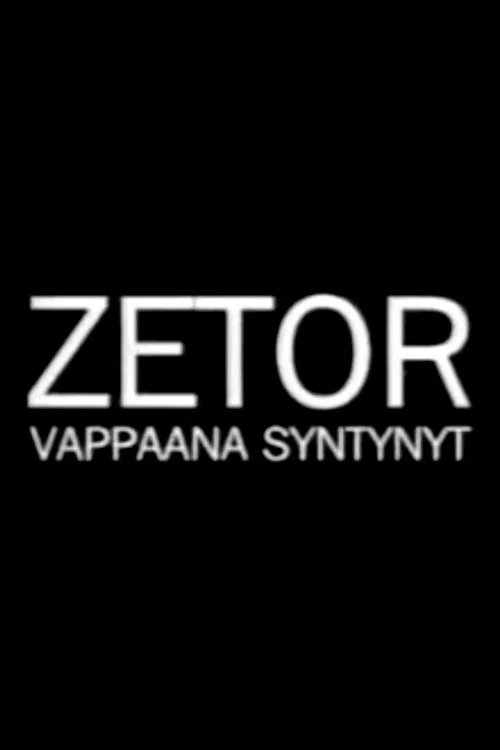 Zetor - vappaana syntynyt постер