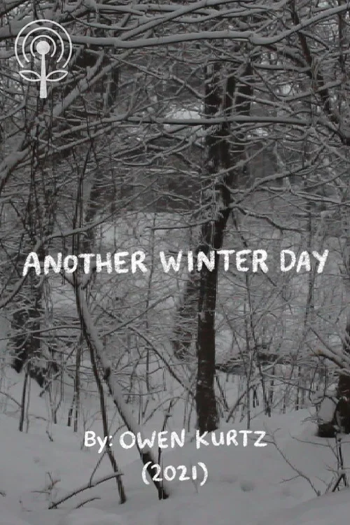 Another Winter Day: The EP: The Short Film постер