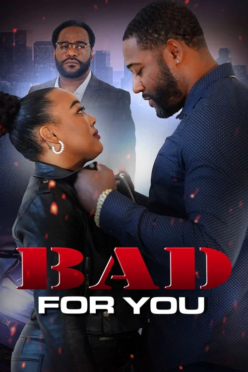 Bad For You постер