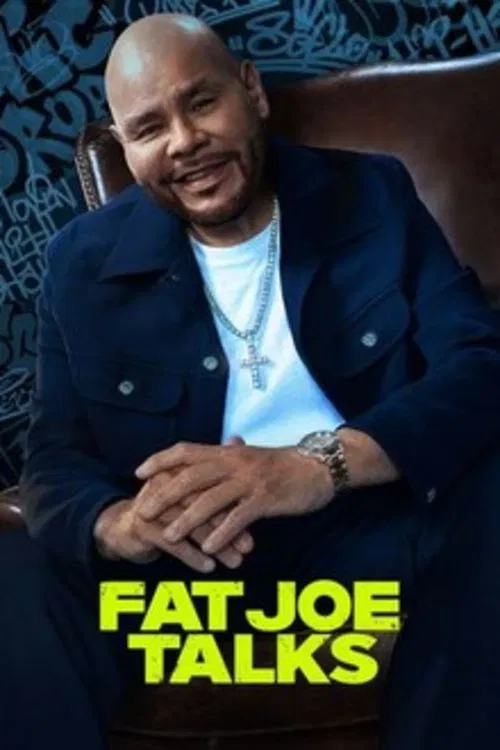 Fat Joe Talks постер