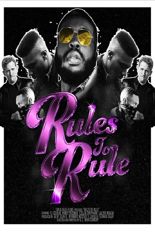 Rules to Rule постер