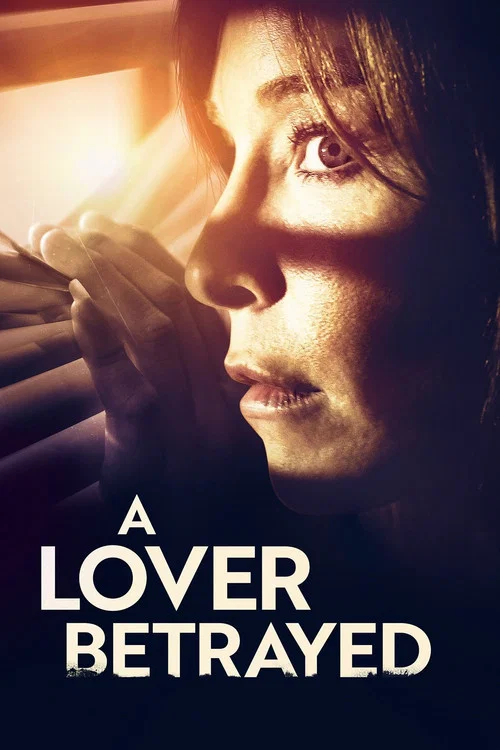 A Lover Betrayed постер