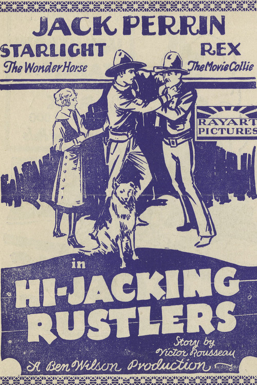 Hi-Jacking Rustlers постер