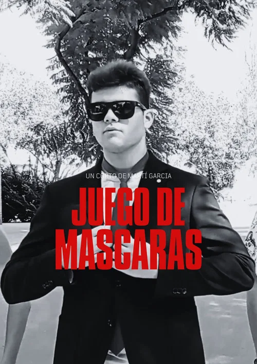 Juego de Máscaras постер