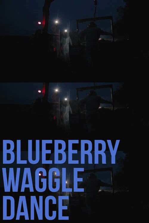 Blueberry Waggle Dance постер