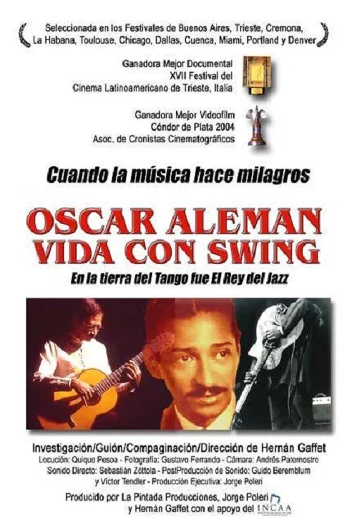 Oscar Alemán, vida con swing постер
