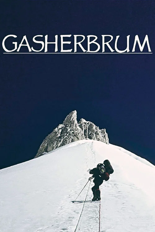 Gasherbrum - Der leuchtende Berg постер