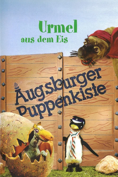 Augsburger Puppenkiste - Urmel aus dem Eis постер