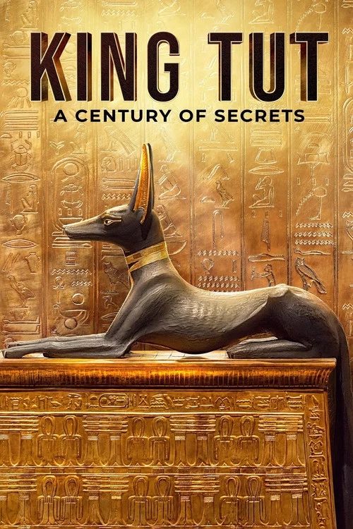 King Tut: A Century of Secrets постер
