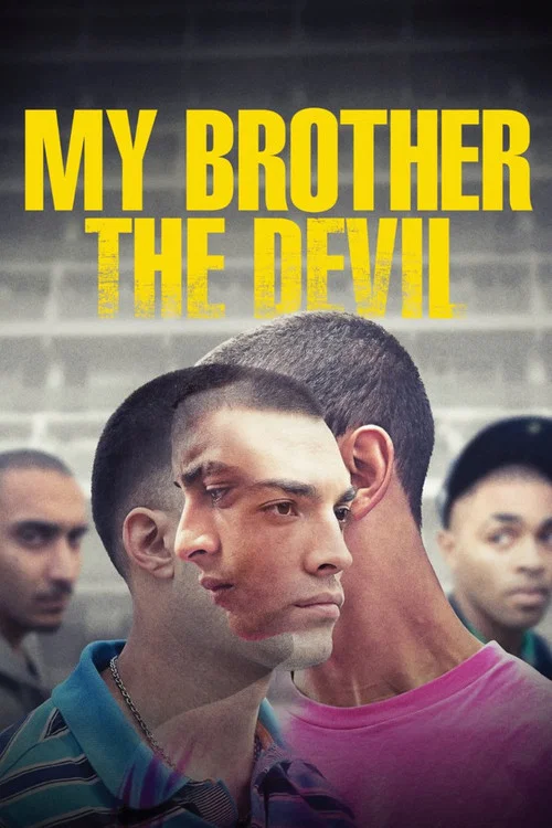 My Brother the Devil постер
