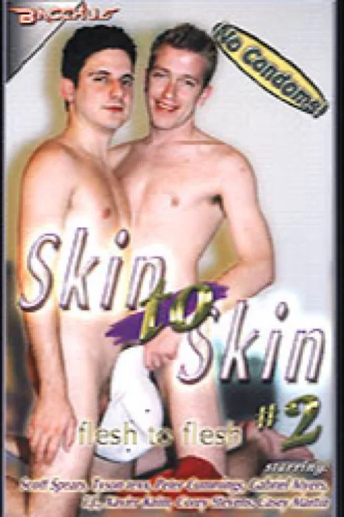 Skin to Skin 2 постер