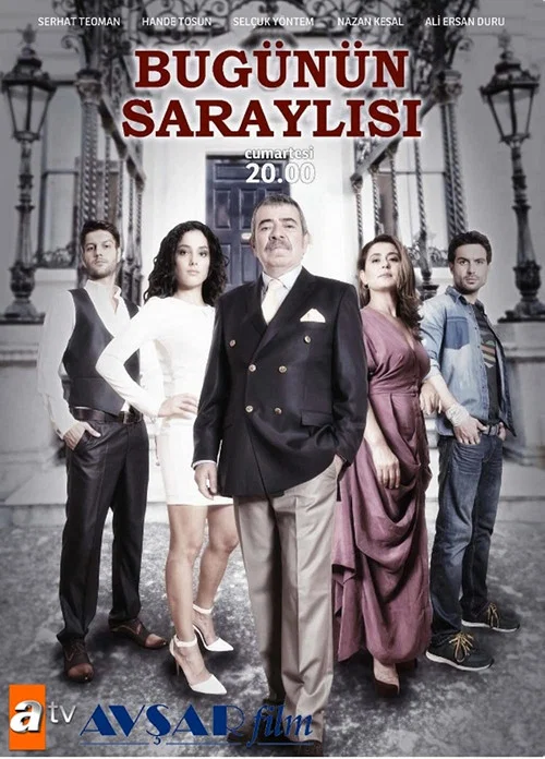 Bugünün Saraylısı постер