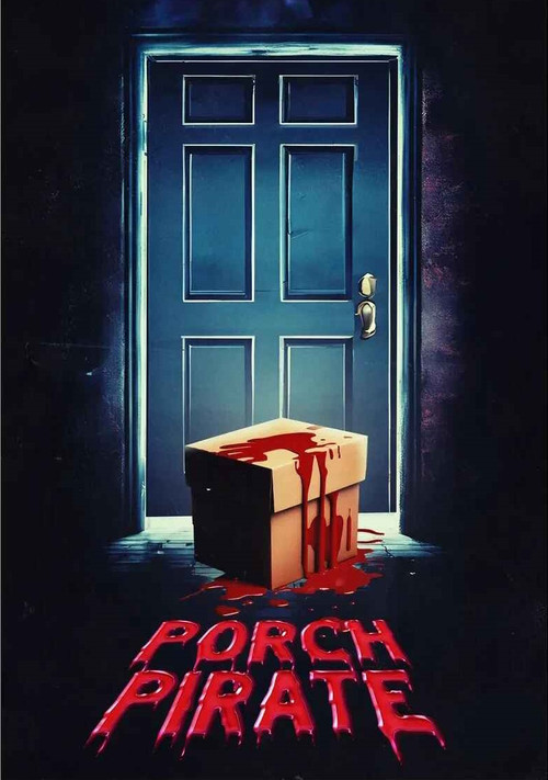 Porch Pirate постер