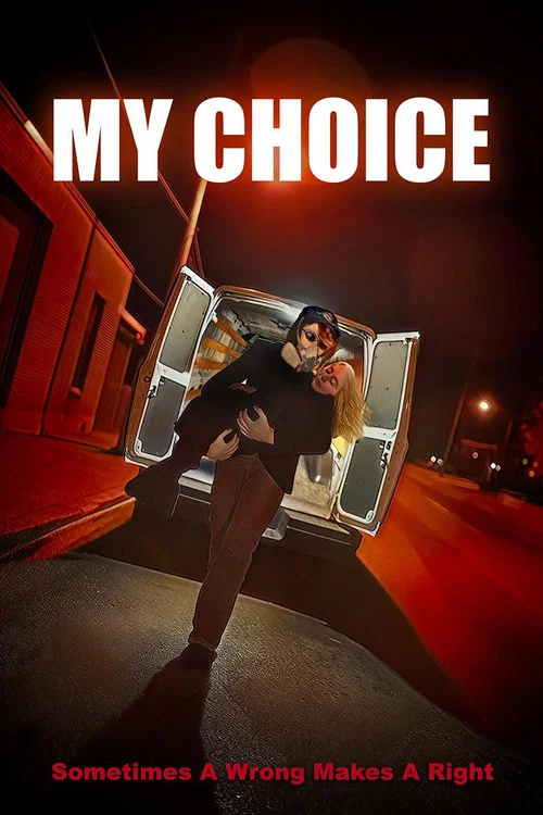 My Choice постер