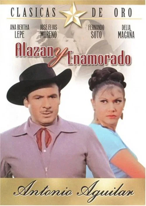 Alazán y enamorado постер