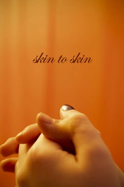 Skin to Skin постер