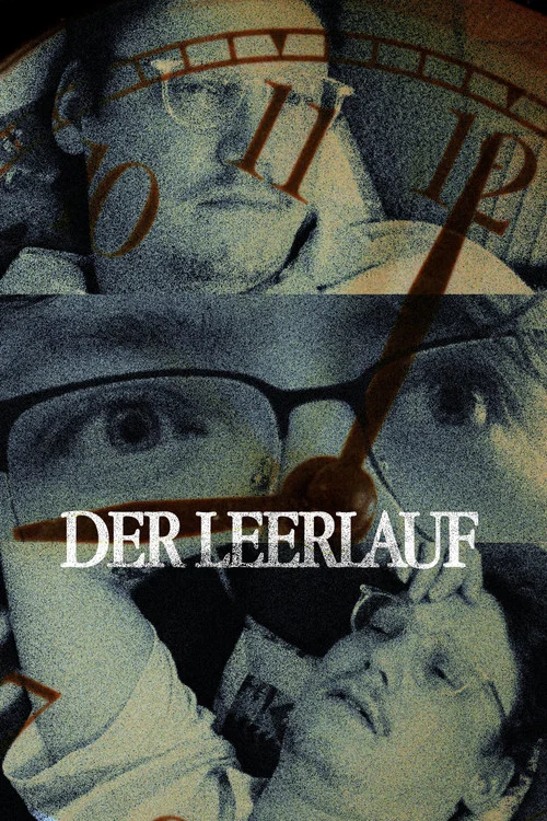 Der Leerlauf постер