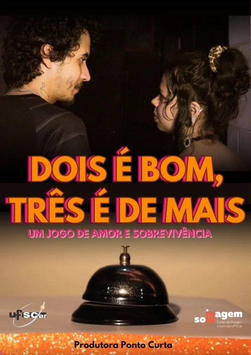 Dois é Bom, Três é De Mais постер