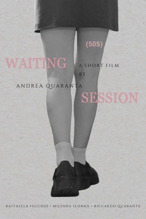 Waiting Session (50$) постер