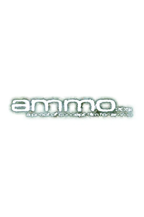 ammo 2051 постер