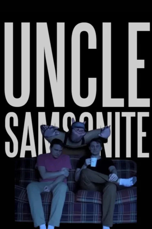 Uncle Samsonite постер