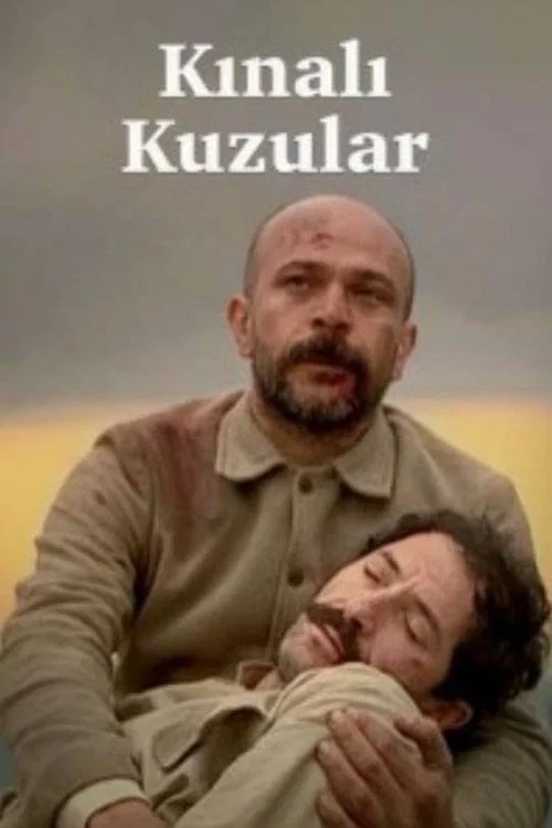 Kınalı Kuzular постер