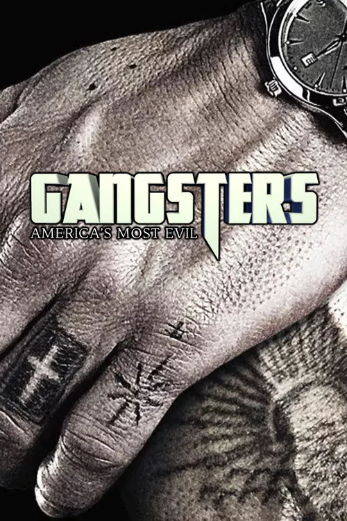 Gangsters: America's Most Evil постер